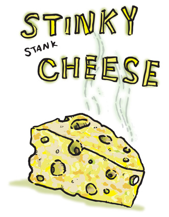 Stinky Cheese